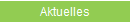 Aktuelles