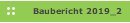 Baubericht 2019_2