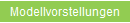 Modellvorstellungen