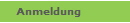 Anmeldung