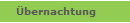 bernachtung